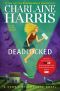 [Sookie Stackhouse 12] • Deadlocked · A Sookie Stackhouse Novel